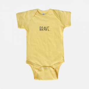 Infant Onesie "Brave."  (Available in 9 colors)